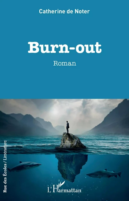 Burn-out - Catherine de Noter - Editions L'Harmattan