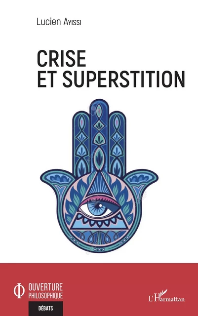 Crise et superstition - Lucien Ayissi - Editions L'Harmattan