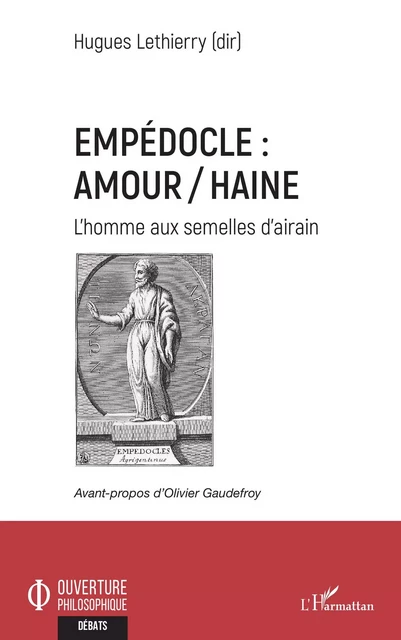 Empédocle : amour/haine -  Lethierry hugues, Martine Chifflot - Editions L'Harmattan