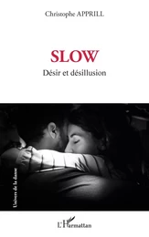 Slow