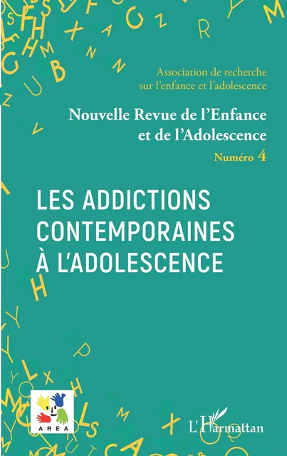 Les addictions contemporaines à l'adolescence - Emmanuelle Granier - Editions L'Harmattan