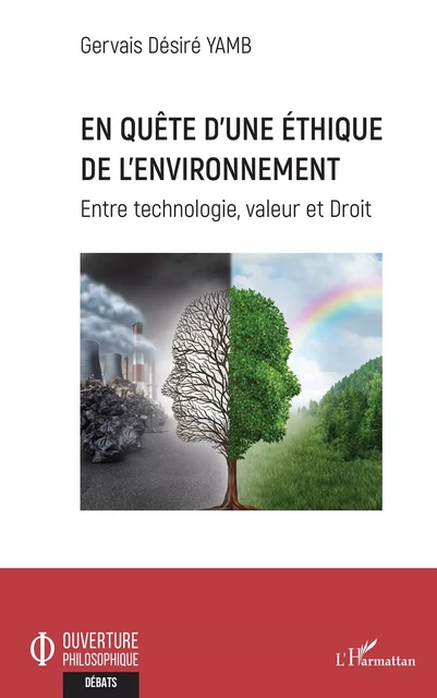 En quête d'une éthique de l'environnement - Gervais Désiré Yamb - Editions L'Harmattan