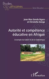 Autorité et compétence éducative en Afrique