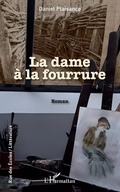 La dame à la fourrure - Daniel Plaisance - Editions L'Harmattan