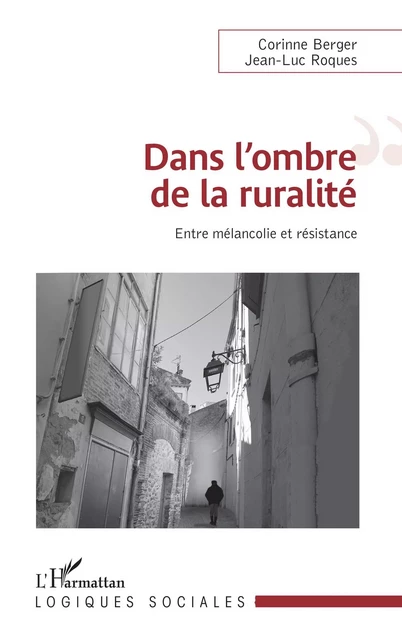 Dans l'ombre de la ruralité - Corinne Berger, Jean-Luc Roques - Editions L'Harmattan