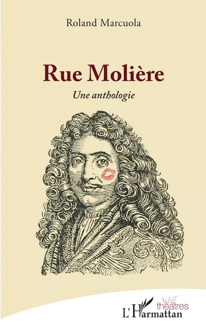 Rue Molière - Roland Marcuola - Editions L'Harmattan