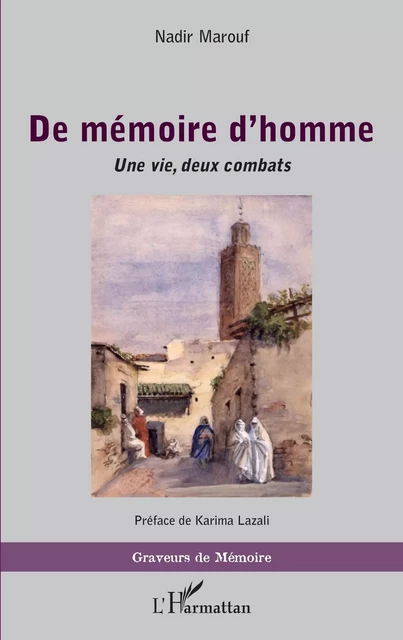 De mémoire d'homme - Nadir Marouf - Editions L'Harmattan