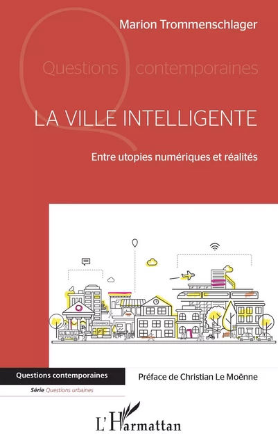 La ville intelligente - Marion Trommenschlager - Editions L'Harmattan