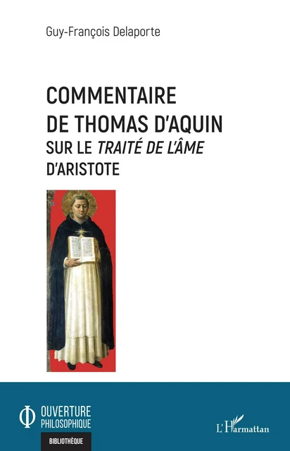 Commentaire de Thomas d'Aquin - Guy-François Delaporte - Editions L'Harmattan