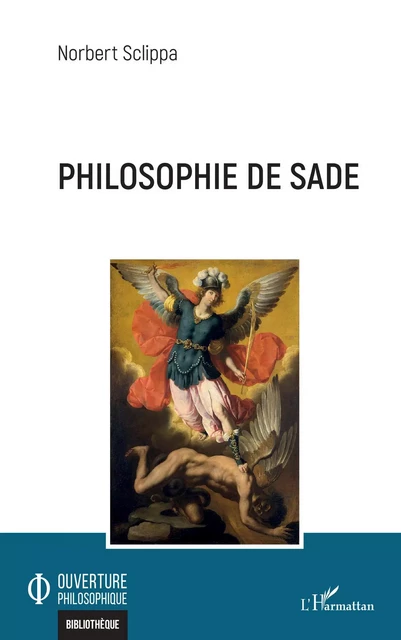 Philosophie de Sade - Norbert Sclippa - Editions L'Harmattan