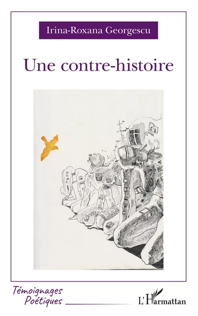 Une contre-histoire - Irina-Roxana Georgescu - Editions L'Harmattan