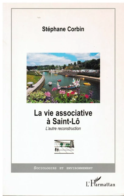 LA VIE ASSOCIATIVE A SAINT-LÔ - Stephane Corbin - Editions L'Harmattan