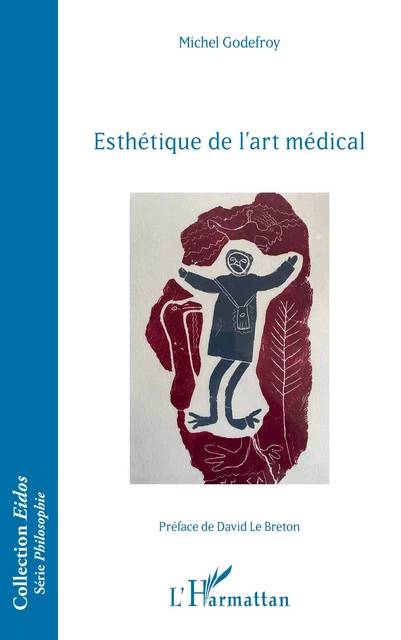 Esthétique de l'art médical - Michel Godefroy - Editions L'Harmattan