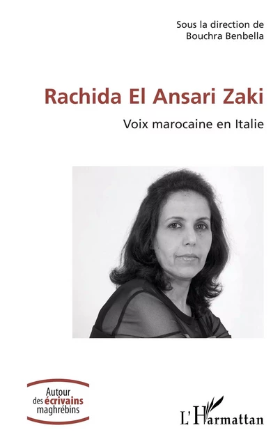 Rachida El Ansari Zaki - Bouchra Benbella - Editions L'Harmattan