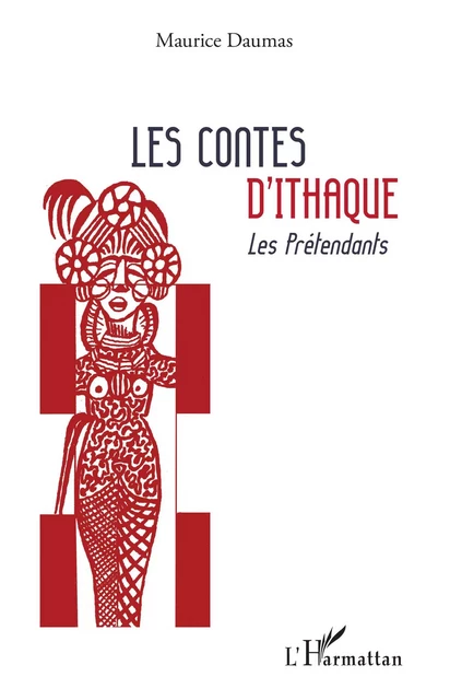 Les contes d'Ithaque - Maurice Daumas - Editions L'Harmattan