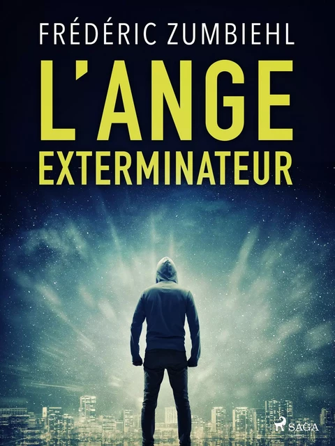 L’Ange exterminateur - Frédéric Zumbiehl - Saga Egmont French