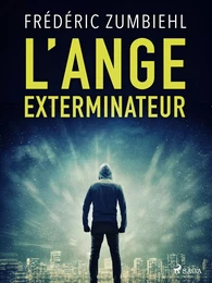 L’Ange exterminateur