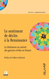 Le sentiment de déclin à la Renaissance