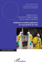 Sars-Cov-2 : Un petit brin d'ARN, de si gros dégâts