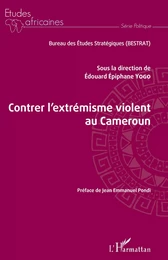 Contrer l'extrémisme violent au Cameroun