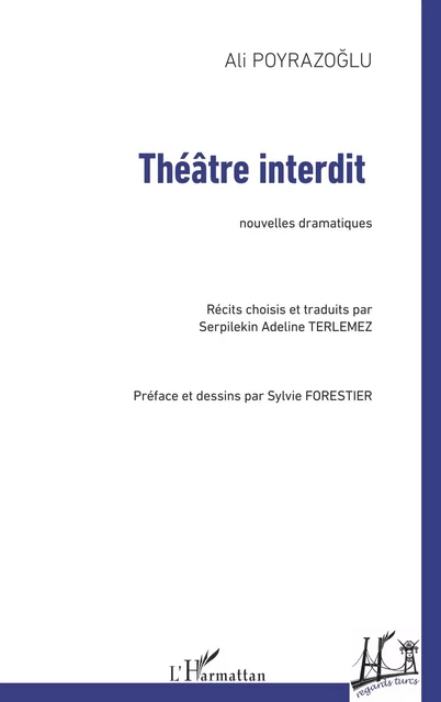 Théâtre interdit - Ali Poyrazoglu - Editions L'Harmattan