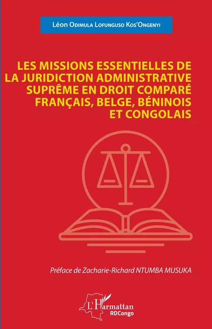 Les missions essentielles de la juridiction administrative suprême - Léon Odimula Lofunguso Kos'Ongenyi - Editions L'Harmattan