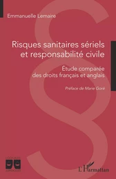 Risques sanitaires sériels et responsabilité civile