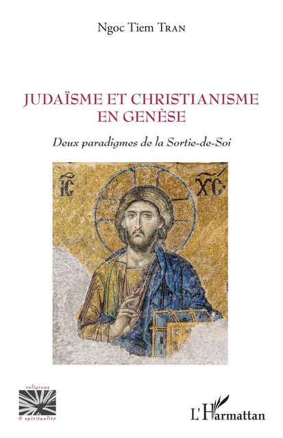 Judaïsme et christianisme en genèse - Ngoc Tiem Tran - Editions L'Harmattan