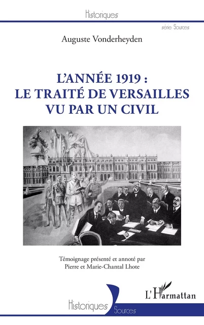 L'année 1919 : le traité de Versailles vu par un civil - Auguste Vonderheyden - Editions L'Harmattan