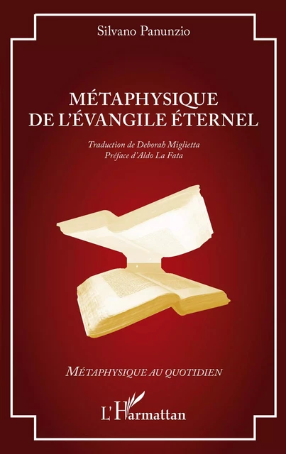 Métaphysique de l'Evangile éternel - Silvano Panunzio - Editions L'Harmattan