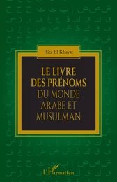 Le livre des prénoms du monde arabe et musulman