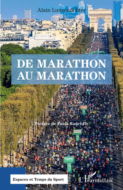 De Marathon au marathon - Alain Lunzenfichter - Editions L'Harmattan