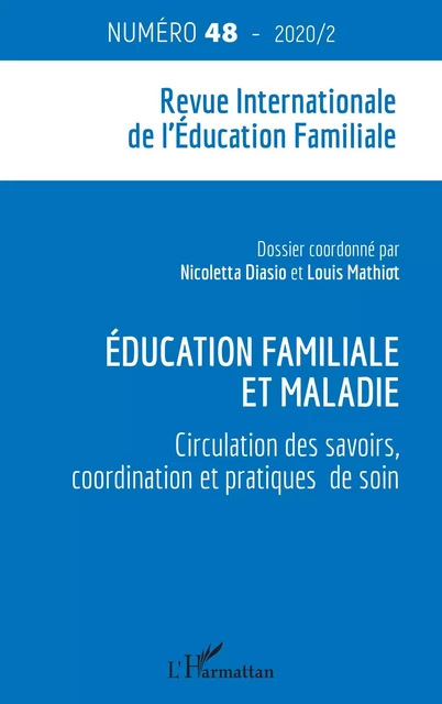 Education familiale et maladie - Nicoletta Diasio - Editions L'Harmattan