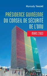 Présidence guinéenne du conseil de sécurité de l'ONU