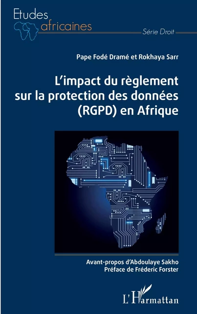 L'impact du règlement sur la protection des données (RGPD) en Afrique - Pape Fodé Dramé, Rokhaya Sarr - Editions L'Harmattan