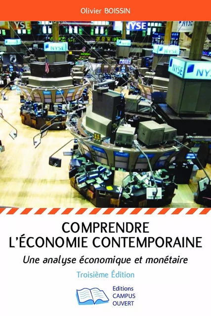 Comprendre l'économie contemporaine - Olivier Boissin - Editions Campus Ouvert