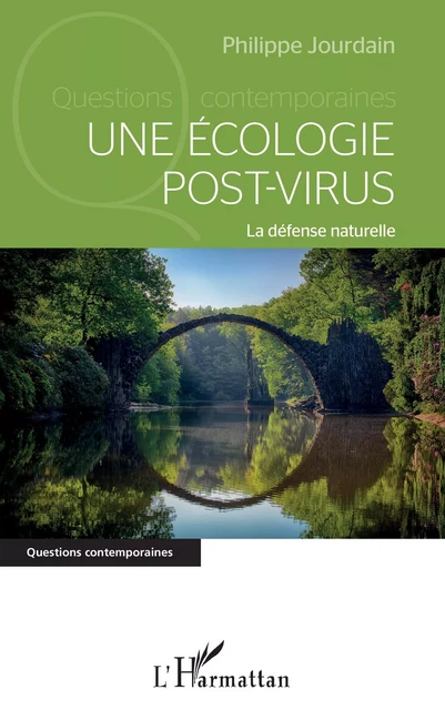 Une écologie post-virus - Philippe Jourdain - Editions L'Harmattan