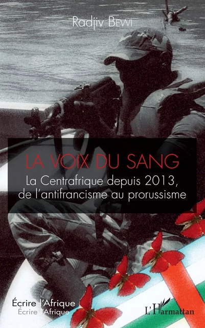 La voix du sang - Radjiv Bewi - Editions L'Harmattan