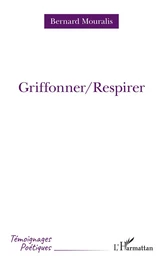 Griffoner/Respirer