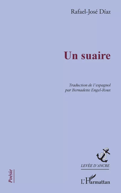 Un suaire - Rafael-José Díaz, Bernadette Engel-Roux - Editions L'Harmattan