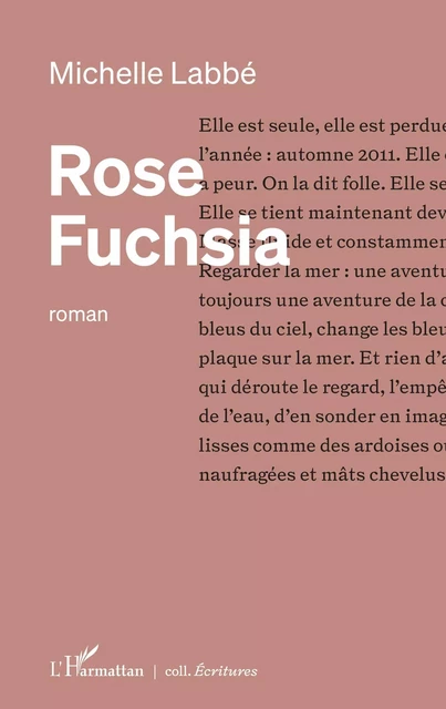 Rose Fuchsia - Michelle Labbé - Editions L'Harmattan