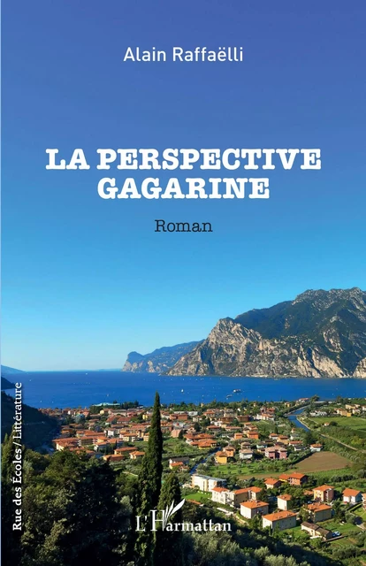 La perspective Gagarine - Alain Raffaëlli - Editions L'Harmattan