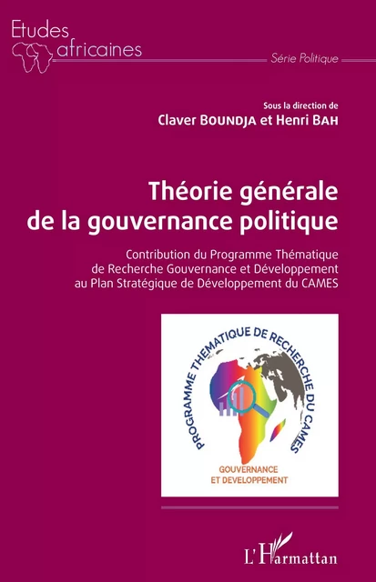 Théorie générale de la gouvernance politique - Claver Boundja, Henri Bah - Editions L'Harmattan