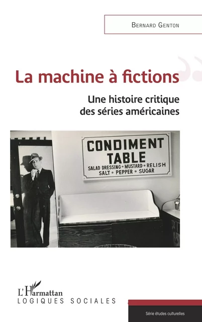 La machine à fictions - Bernard Genton - Editions L'Harmattan