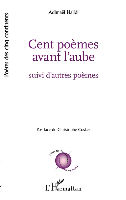 Cent poèmes avant l'aube - Ibrahim Halidi adjimael - Editions L'Harmattan