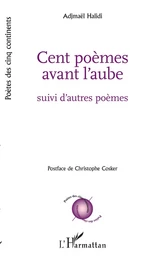 Cent poèmes avant l'aube