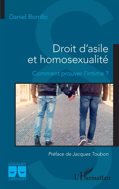 Droit d'asile et homosexualité - Daniel Borrillo - Editions L'Harmattan