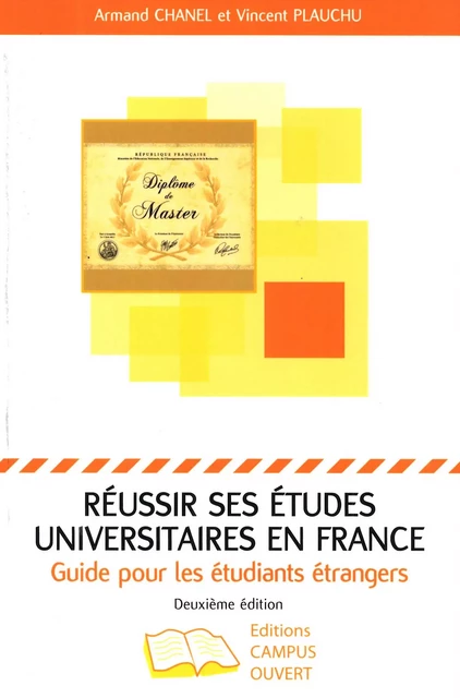 Réussir ses études universitaires en France -  - Editions Campus Ouvert