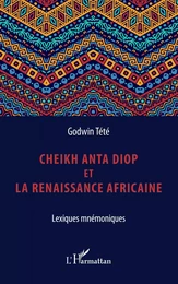 Cheikh Anta Diop et la renaissance africaine