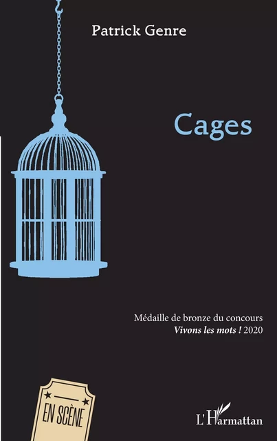 Cages - Patrick GENRE - Editions L'Harmattan